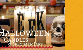 How to Make Fun Halloween Candles and Specimen Jars