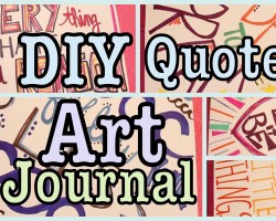 DIY: Quote Art Journal