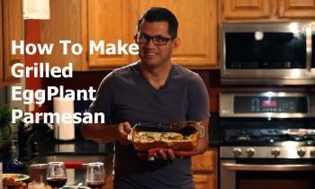 How to Make Grilled Eggplant Parmesan