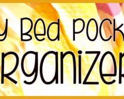 DIY: Bed Pocket Organizer!