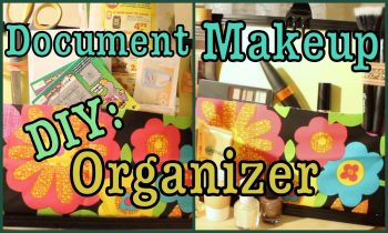 DIY: MakeUp/Document Organizer